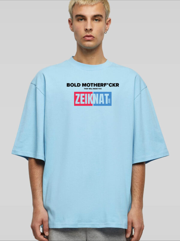 T-shirt oversized lichtblauw - Bold motherf*cker